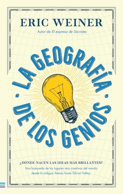 GEOGRAFÍA DE LOS GENIOS | 9788492917082 | WEINER, ERIC | Llibreria La Gralla | Librería online de Granollers