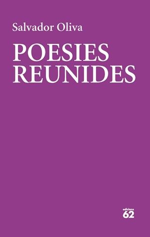 POESIES REUNIDES | 9788429780475 | OLIVA LLINÀS, SALVADOR | Llibreria La Gralla | Llibreria online de Granollers