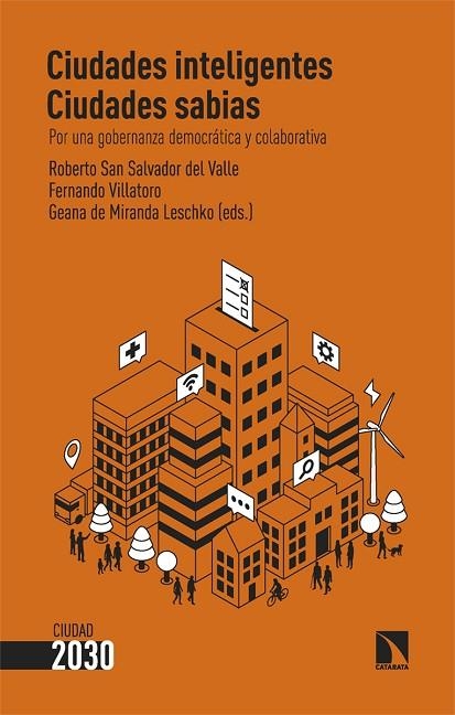 CIUDADES INTELIGENTES, CIUDADES SABIAS | 9788413525426 | VVAA | Llibreria La Gralla | Librería online de Granollers
