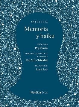 MEMORIA Y HAIKU | 9788419320087 | BASHO, MATSUO ; SOSEKI, NATSUME | Llibreria La Gralla | Llibreria online de Granollers