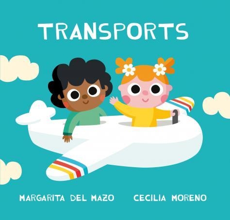 TRANSPORTS | 9788418277382 | DEL MAZO, MARGARITA | Llibreria La Gralla | Llibreria online de Granollers