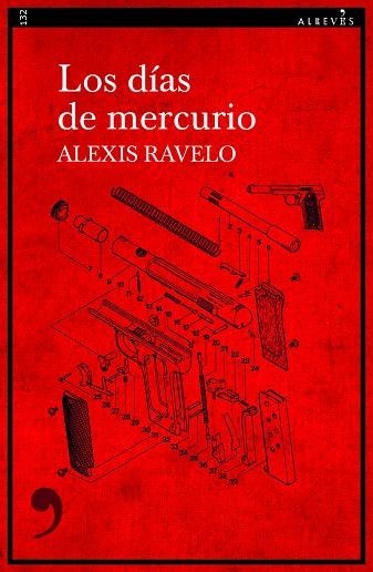 DÍAS DE MERCURIO, LOS  | 9788418584596 | RAVELO, ALEXIS | Llibreria La Gralla | Librería online de Granollers