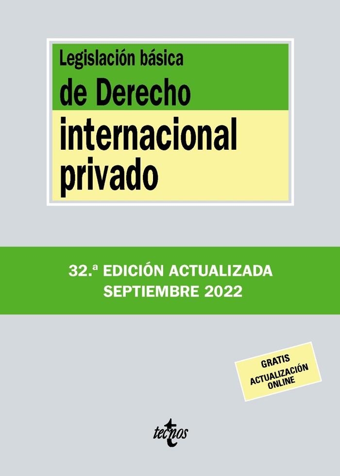 LEGISLACIÓN BÁSICA DE DERECHO INTERNACIONAL PRIVADO 2022 | 9788430985654 | EDITORIAL TECNOS | Llibreria La Gralla | Llibreria online de Granollers