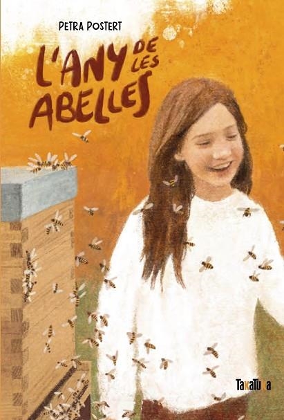 ANY DE LES ABELLES, L' | 9788418821400 | POSTERT, PETRA | Llibreria La Gralla | Llibreria online de Granollers