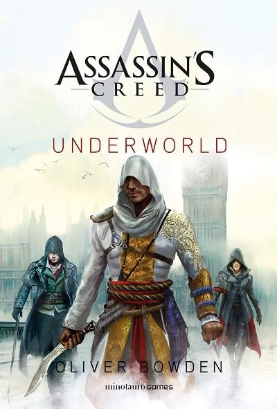 ASSASSIN'S CREED. UNDERWORLD | 9788445012024 | BOWDEN, OLIVER | Llibreria La Gralla | Librería online de Granollers