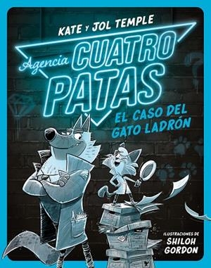 AGENCIA CUATRO PATAS 1. EL CASO DEL GATO LADRÓN | 9788408260349 | TEMPLE, JOL / TEMPLE, KATE | Llibreria La Gralla | Librería online de Granollers