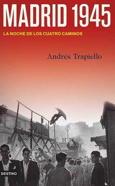 MADRID 1945 | 9788423361885 | TRAPIELLO, ANDRÉS | Llibreria La Gralla | Librería online de Granollers