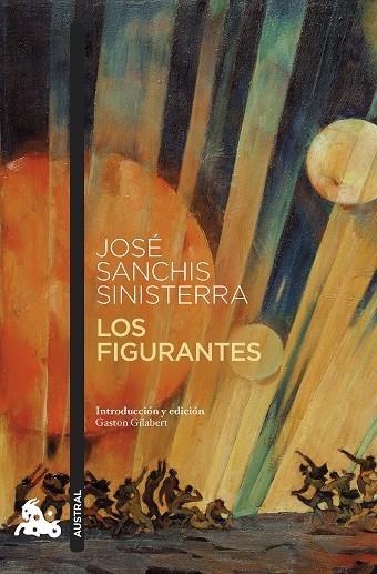 FIGURANTES, LOS (BOLSILLO) | 9788408261742 | SANCHIS SINISTERRA, JOSÉ | Llibreria La Gralla | Librería online de Granollers