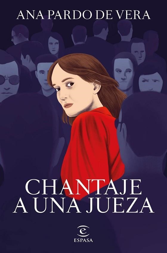 CHANTAJE A UNA JUEZA | 9788467066661 | PARDO DE VERA, ANA | Llibreria La Gralla | Llibreria online de Granollers