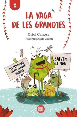 VAGA DE LES GRANOTES, LA | 9788418288395 | CANOSA, ORIOL | Llibreria La Gralla | Librería online de Granollers