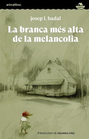 BRANCA MÉS ALTA DE LA MELANCOLIA, LA | 9788418592591 | BADAL, JOSEP L. | Llibreria La Gralla | Llibreria online de Granollers