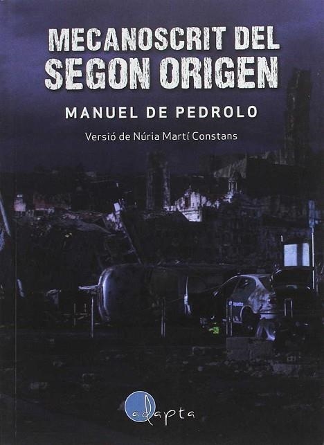 MECANOSCRIT DEL SEGON ORIGEN | 9788494402029 | MARTÍ CONSTANS, NÚRIA | Llibreria La Gralla | Librería online de Granollers