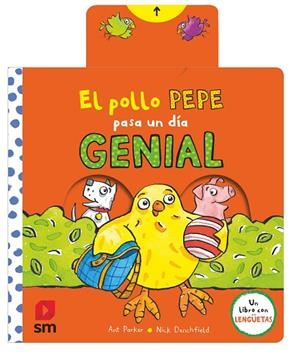 POLLO PEPE PASA UN DÍA GENIAL, EL | 9788413926056 | PARKER, ANT | Llibreria La Gralla | Llibreria online de Granollers