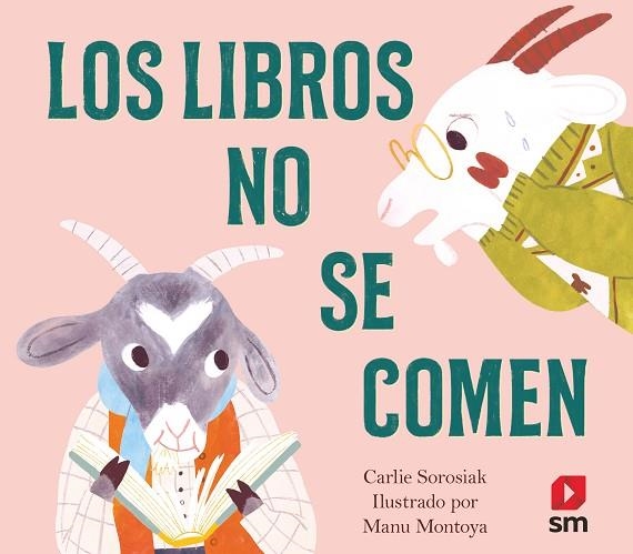 LIBROS NO SE COMEN, LOS | 9788413926087 | SOROSIAK, CARLIE | Llibreria La Gralla | Llibreria online de Granollers