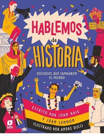 HABLEMOS DE HISTORIA | 9788413924366 | HAIG, JOAN / LENNON, JOAN | Llibreria La Gralla | Llibreria online de Granollers