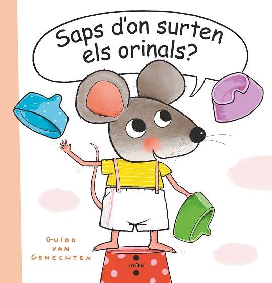 SAPS D'ON SURTEN ELS ORINALS? | 9788466151467 | VAN GENECHTEN, GUIDO | Llibreria La Gralla | Librería online de Granollers