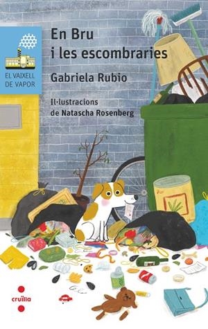 EN BRU I LES ESCOMBRARIES | 9788466153744 | RUBIO MÁRQUEZ, GABRIELA | Llibreria La Gralla | Librería online de Granollers
