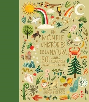 UN MÓN PLE D'HISTÒRIES DE LA NATURA | 9788466150712 | MCALLISTER, ANGELA | Llibreria La Gralla | Librería online de Granollers