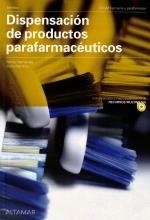DISPENSACIÓN DE PRODUCTOS PARAFARMACEUTICOS | 9788418843297 | HERNÁNDEZ, BENITO/ MARTÍNEZ, ELENA | Llibreria La Gralla | Llibreria online de Granollers