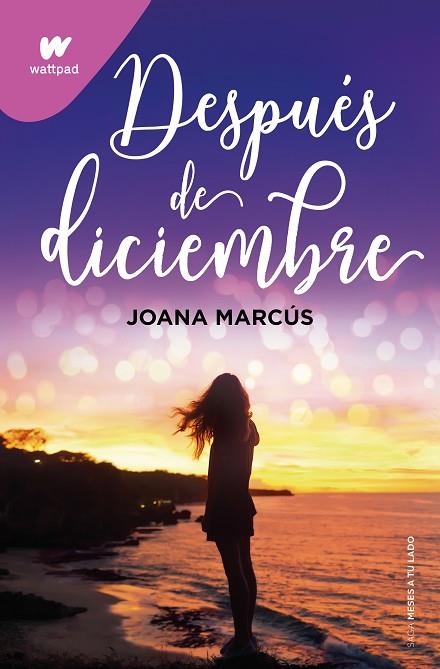 DESPUÉS DE DICIEMBRE (MESES A TU LADO 2) | 9788418798917 | MARCÚS, JOANA | Llibreria La Gralla | Llibreria online de Granollers