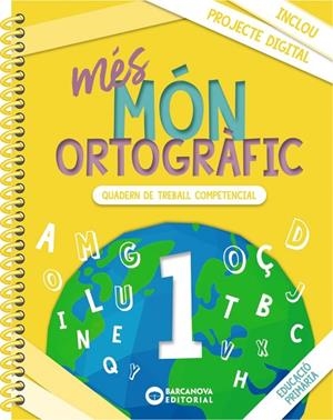 MÉS MÓN ORTOGRÀFIC 1 | 9788448957315 | CAMPS, MONTSERRAT / BOTA, MONTSERRAT | Llibreria La Gralla | Llibreria online de Granollers