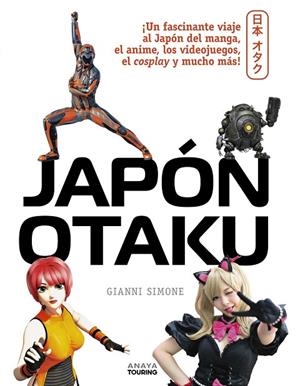 JAPÓN OTAKU | 9788491585022 | SIMONE | Llibreria La Gralla | Librería online de Granollers