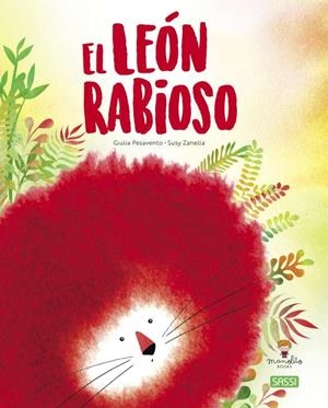 EL LEON RABIOSO | 9788418697807 | G. PESAVENTO, S. ZANELLA | Llibreria La Gralla | Librería online de Granollers