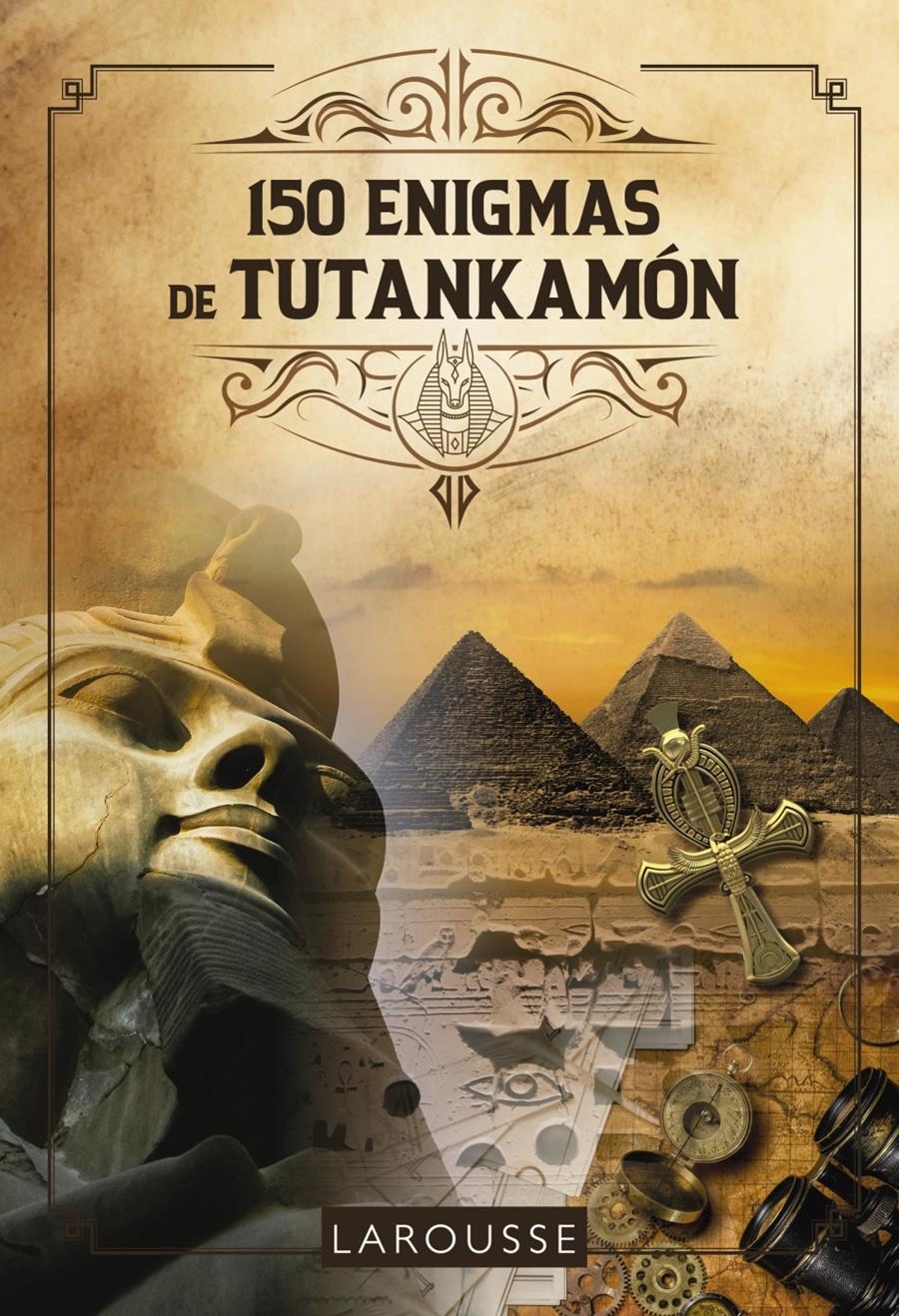 150 ENIGMAS DE TUTANKAMÓN | 9788419250421 | LEBRUN, SANDRA ;  AUDRAIN, LOÏC | Llibreria La Gralla | Librería online de Granollers