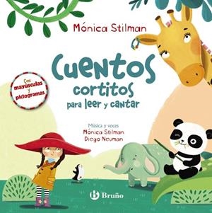 CUENTOS CORTITOS PARA LEER Y CANTAR | 9788469668481 | STILMAN, MÓNICA | Llibreria La Gralla | Librería online de Granollers