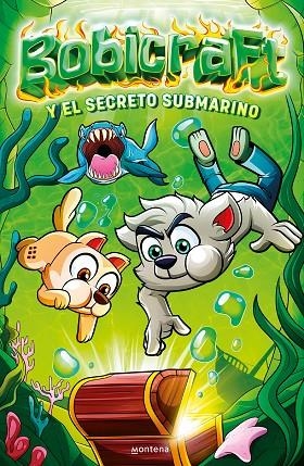 BOBICRAFT Y EL SECRETO SUBMARINO (BOBICRAFT 2) | 9788418798887 | BOBICRAFT, | Llibreria La Gralla | Librería online de Granollers