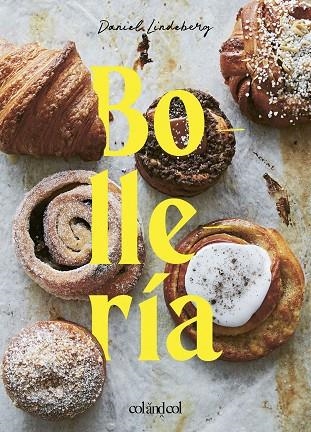 BOLLERÍA | 9788412450880 | LINDEBERG, DANIEL | Llibreria La Gralla | Librería online de Granollers