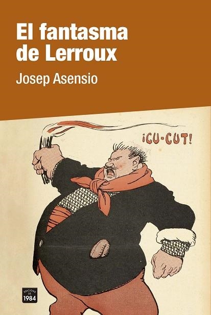 FANTASMA DE LERROUX, EL  | 9788418858246 | ASENSIO, JOSEP | Llibreria La Gralla | Llibreria online de Granollers