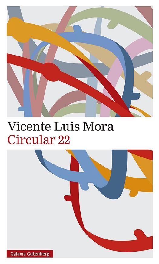 CIRCULAR 22 | 9788419075468 | MORA, VICENTE LUIS | Llibreria La Gralla | Llibreria online de Granollers