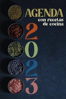 AGENDA 2023 CON RECETAS DE COCINA | 9788427146396 | VV. AA. | Llibreria La Gralla | Librería online de Granollers
