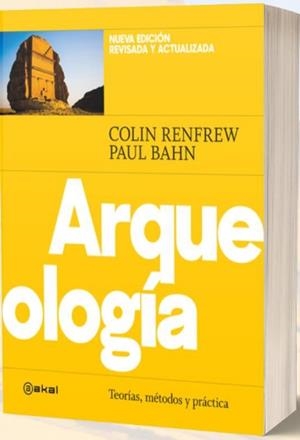 ARQUEOLOGÍA | 9788446052593 | RENFREW, COLIN BAHN, PAUL | Llibreria La Gralla | Librería online de Granollers