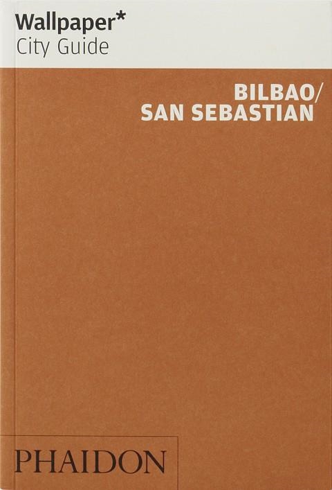 WALLPAPER CITY GUIDE BILBAO / SAN SEBASTIAN | 9781838661137 | WALLPAPER | Llibreria La Gralla | Librería online de Granollers