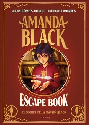 AMANDA BLACK - ESCAPE BOOK: EL SECRET DE LA MANSIÓ BLACK | 9788418688829 | GÓMEZ-JURADO, JUAN / MONTES, BÁRBARA | Llibreria La Gralla | Librería online de Granollers