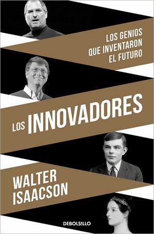INNOVADORES, LOS (BOLSILLO) | 9788466359917 | ISAACSON, WALTER | Llibreria La Gralla | Librería online de Granollers