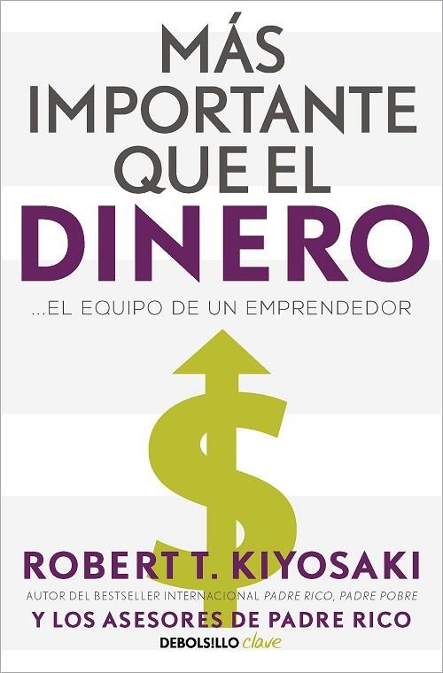 MÁS IMPORTANTE QUE EL DINERO (BOLSILLO) | 9788466358095 | KIYOSAKI, ROBERT T. | Llibreria La Gralla | Librería online de Granollers