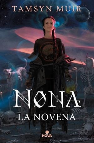 NONA LA NOVENA (SAGA DE LA TUMBA SELLADA 3) | 9788418037696 | MUIR, TAMSYN | Llibreria La Gralla | Librería online de Granollers