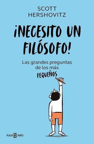 NECESITO UN FILÓSOFO! | 9788401027642 | HERSHOVITZ, SCOTT | Llibreria La Gralla | Librería online de Granollers