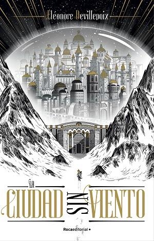 CIUDAD SIN VIENTO, LA | 9788418870019 | DEVILLEPOIX, ÉLÉONORE | Llibreria La Gralla | Librería online de Granollers