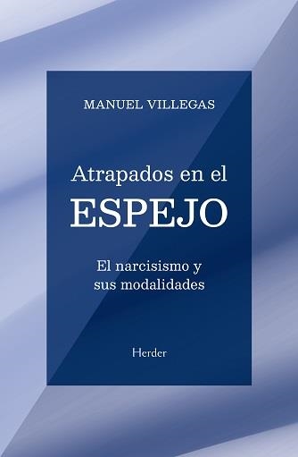 ATRAPADOS EN EL ESPEJO | 9788425449314 | VILLEGAS, MANUEL | Llibreria La Gralla | Librería online de Granollers