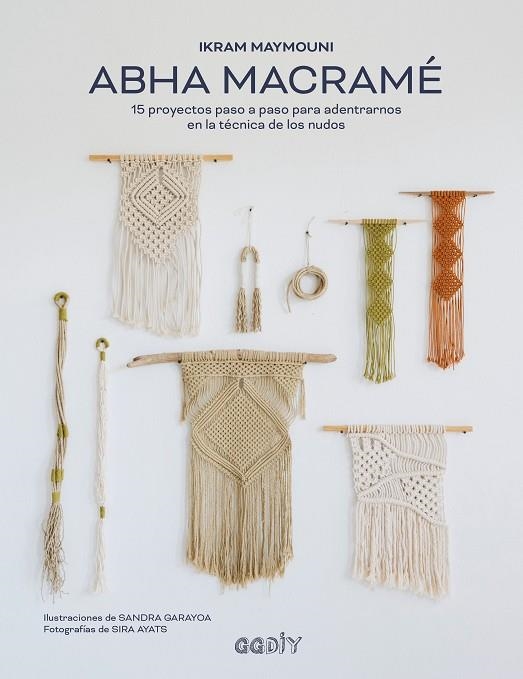 ABHA MACRAMÉ | 9788425233104 | MAYMOUNI, IKRAM | Llibreria La Gralla | Llibreria online de Granollers