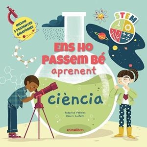 ENS HO PASSEM BÉ APRENENT CIÈNCIA | 9788418592775 | CONFETTI, DACO'S | Llibreria La Gralla | Librería online de Granollers