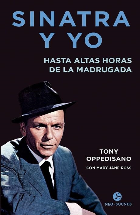 SINATRA Y YO | 9788415887737 | OPPEDISANO, TONY / ROSS, MARY JANE | Llibreria La Gralla | Librería online de Granollers