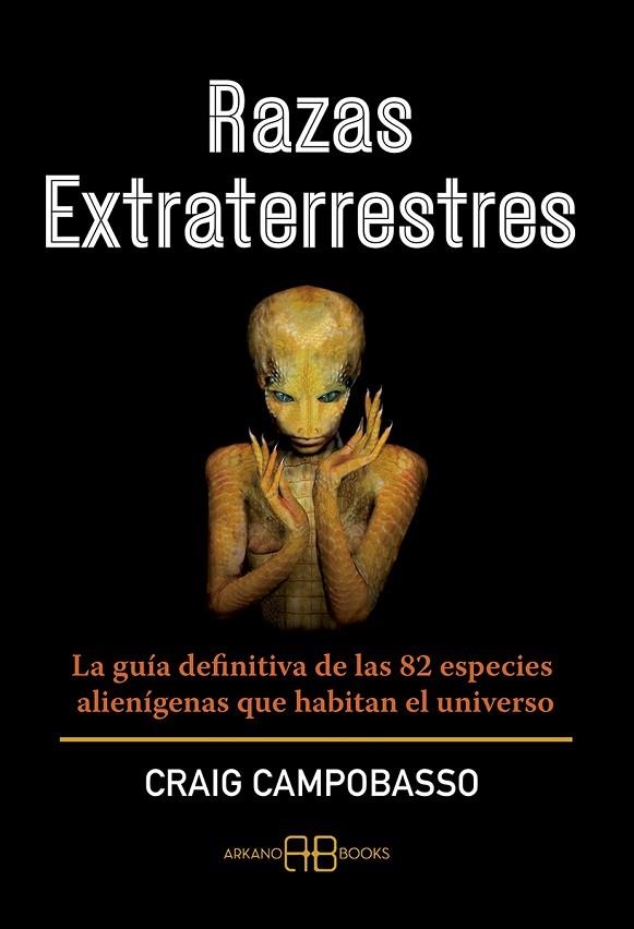 RAZAS EXTRATERRESTRES | 9788417851620 | CAMPOBASSO, CRAIG | Llibreria La Gralla | Llibreria online de Granollers