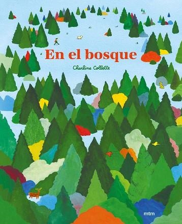 EN EL BOSQUE | 9788417165680 | COLLETTE, CHARLINE | Llibreria La Gralla | Llibreria online de Granollers