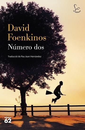 NÚMERO DOS | 9788429780482 | FOENKINOS, DAVID | Llibreria La Gralla | Llibreria online de Granollers