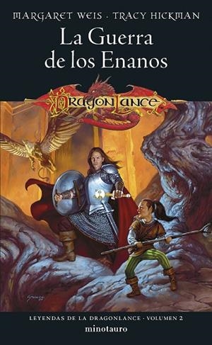 LEYENDAS DE LA DRAGONLANCE  02;  GUERRA DE LOS ENANOS, LA 03 | 9788445011126 | WEIS, MARGARET ;  HICKMAN, TRACY | Llibreria La Gralla | Librería online de Granollers